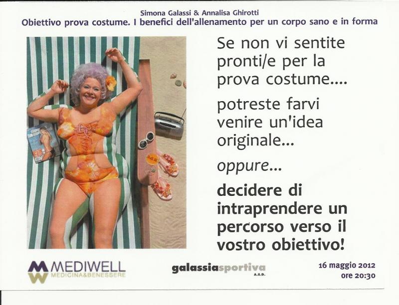 CONFERENZA DI SIMONA GALASSI E ANNALISA GHIROTTI AL MEDIWELL MERCOLEDì 16 MAGGIO